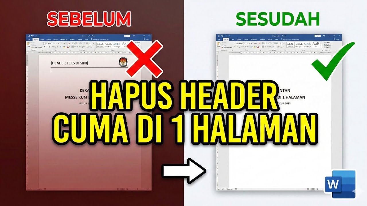 Ternyata Ini Rahasia Cara Menghilangkan Header di Word pada Halaman Berikutnya dengan Cepat